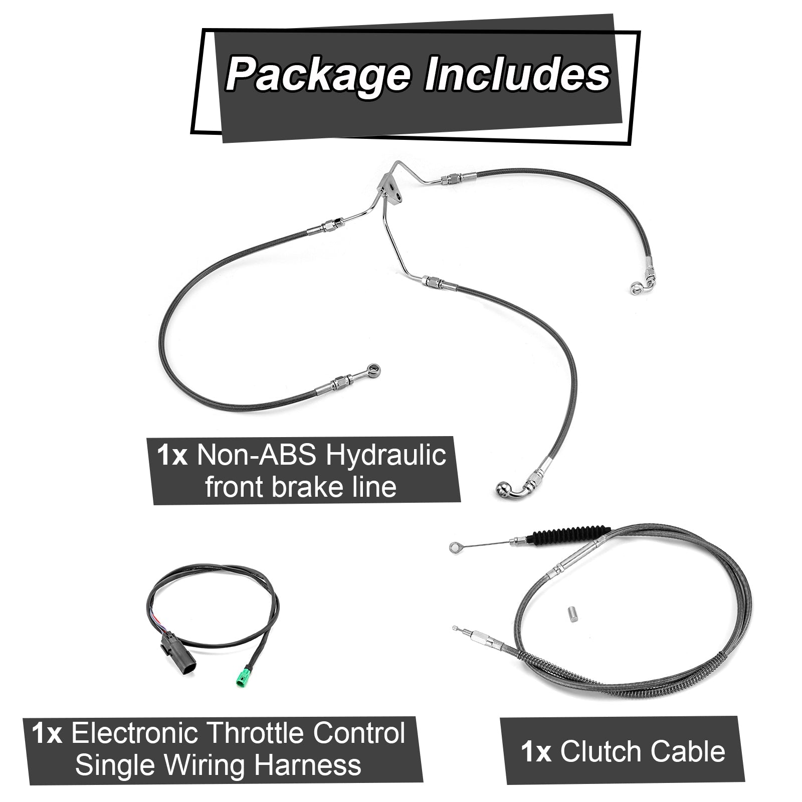 2009 - 2013 Harley Touring Non - ABS Models Electronic Throttle Control Single Wiring Harness, Extended Length Clutch Cable and Hydraulic Front Non - ABS Brake Line (for 16